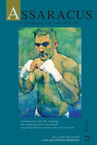 Image 1 of Assaracus Issue 22: A Journal of Gay Poetry (Belcourt, dodd, Hosmillo)