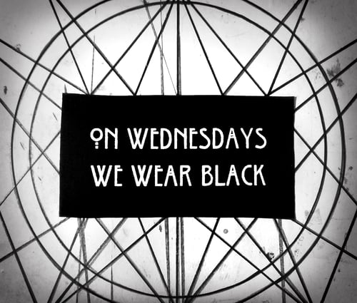 Image of On Wednesdays We Wear Black