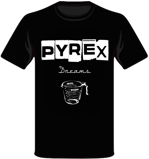 Image of PYREX DREAMS "PYREX" 