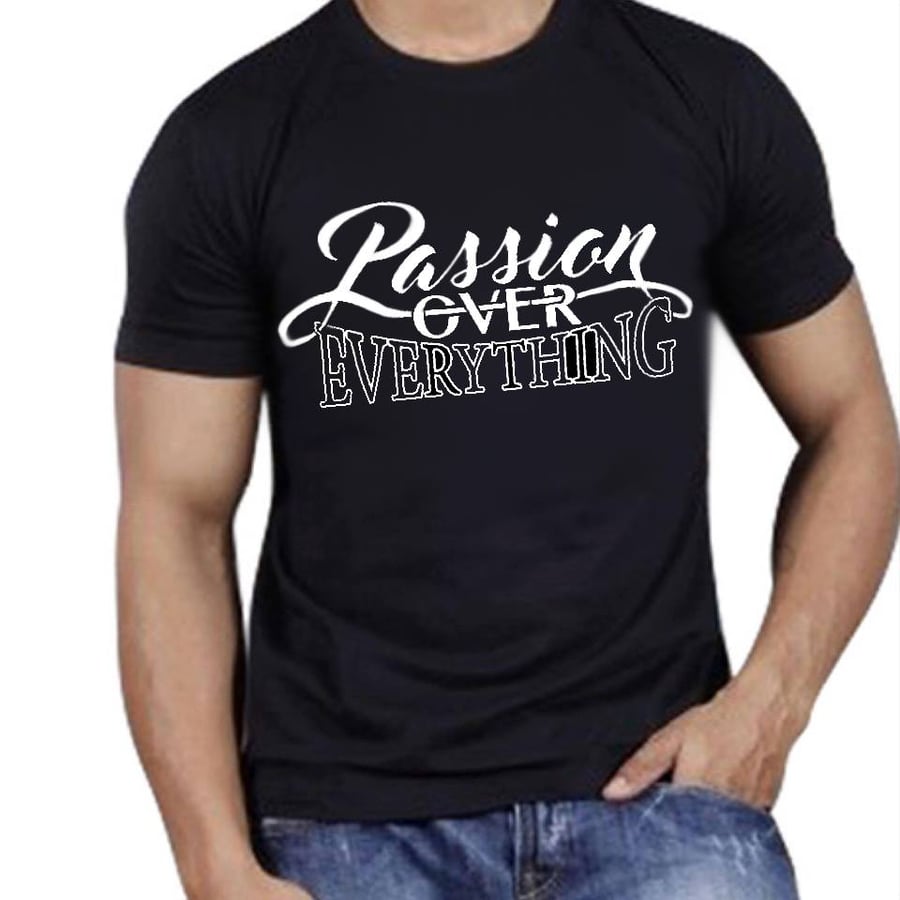 Image of Passion Over Everything (Men & Women Items)