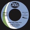 Kayohes, V3RB & Rusher "Some Way, Some How" b/w "March On" (ORIGU45-002)