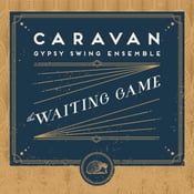 Image of HSS6 - Caravan GSE - "The Waiting Game" CD