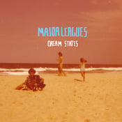 Image of MAJOR LEAGUES 'DREAM STATES' EP