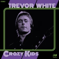 Image 1 of TREVOR WHITE "Crazy Kids" 7" on black, green, purple, or white (JAW031)