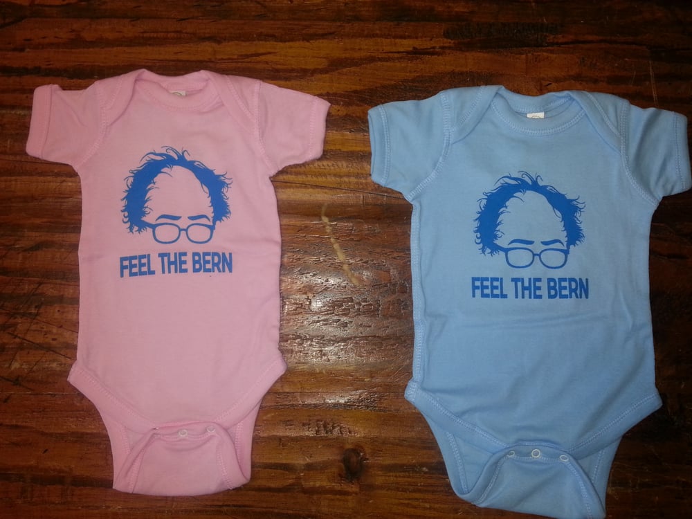 Image of Feel the Bern Onesie - Bernie Babies - Bernie Sanders 2016 - Baby onesie / bodysuit