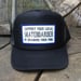 Image of Support Your Local Skateboarder by draining your pool Trucker Hat