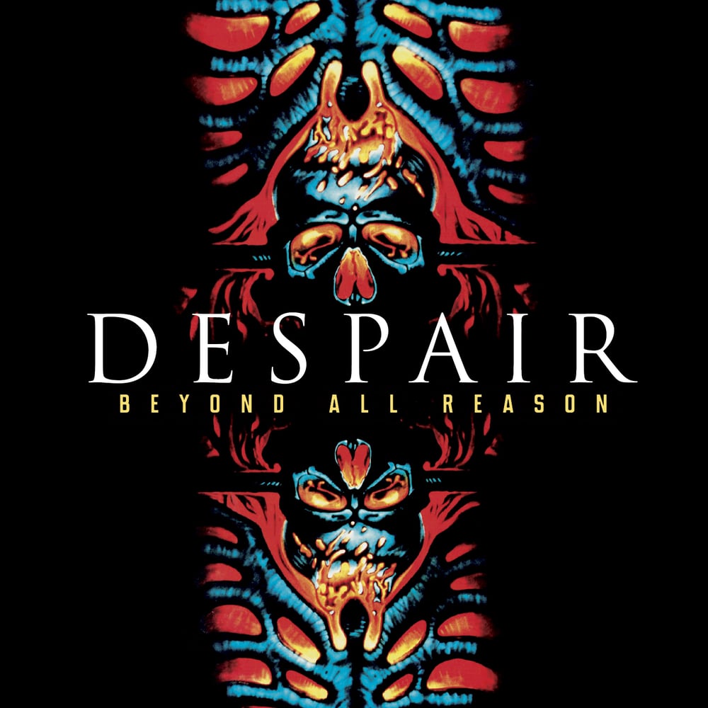 Image of DESPAIR - Beyond All Reason