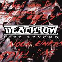 Image 1 of DEATHROW - Life Beyond