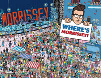 Image 1 of Where's Morrissey? Print