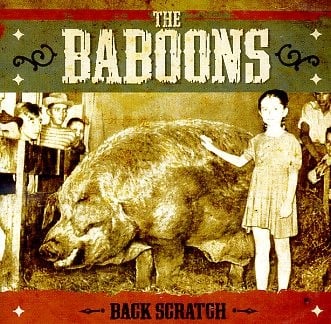Image of The Baboons - Back Scratch (2011) - LP