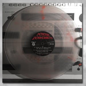 Image of DEMON5 - Demonic Possession Volume 5 - 12" Clear Vinyl