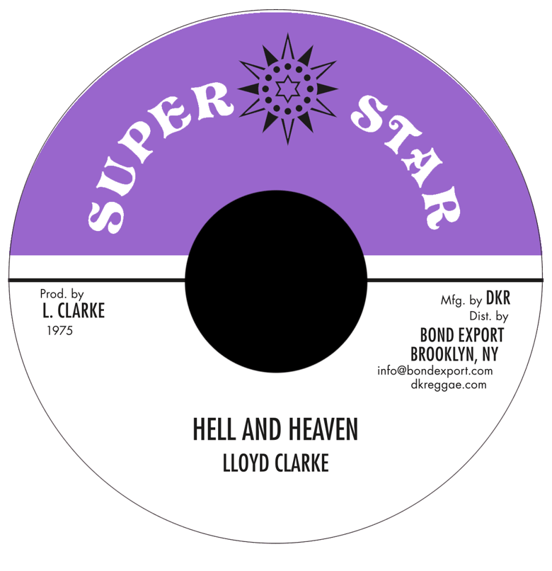 Image of Lloyd Clarke - Hell and Heaven 7" (Super Star)