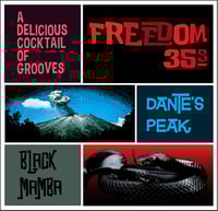 Freedom 35's ~ Dante's Peak / Black Mamba