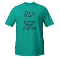 Image 1 of Calm Down? Short-Sleeve Unisex T-Shirt