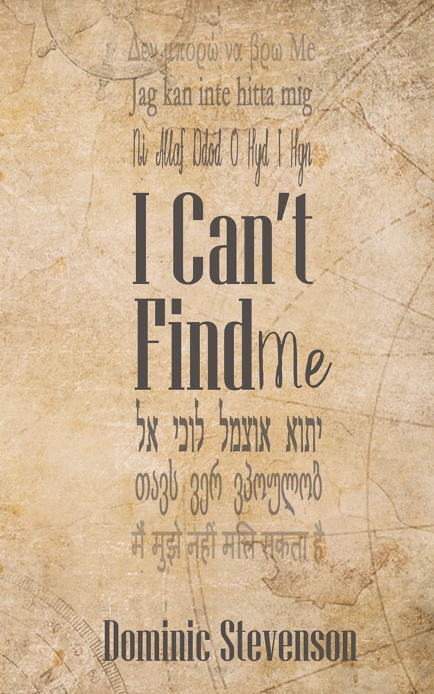 Image of I Can't Find Me (signed copy)