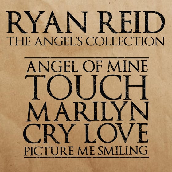 Image of Ryan Reid EP The Angel's Collection