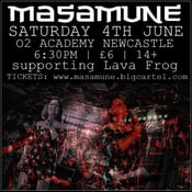 Image of Masamune | O2 Academy Newcastle | Saturday 4th June | supporting Lava Frog