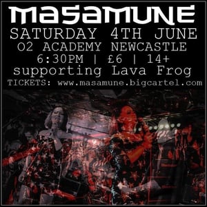 Image of Masamune | O2 Academy Newcastle | Saturday 4th June | supporting Lava Frog