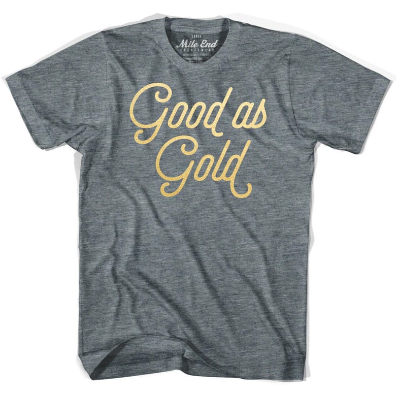 Image of Good as Gold Shirt