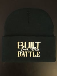 Image 3 of "BUILT for the BATTLE" Beanies (Color options in drop down menu)