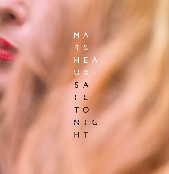 Image of MARSHEAUX "Safe Tonight" CD Single