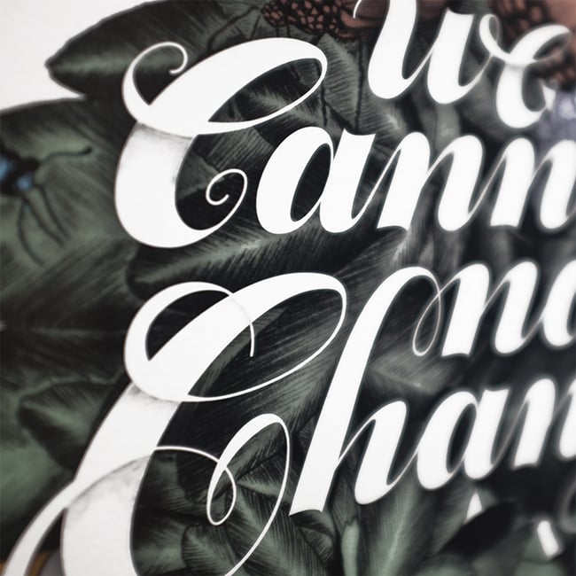 Image of WE CANNOT NOT CHANGE PRINT 50X70 CM