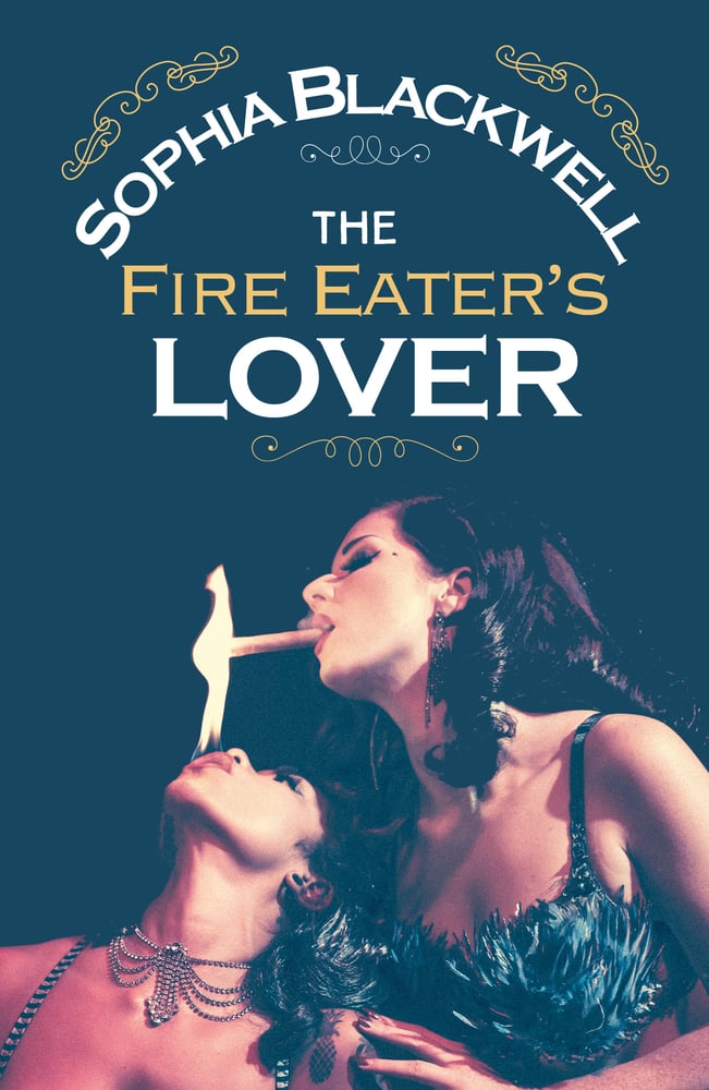 Image of The Fire Eater's Lover by Sophia Blackwell
