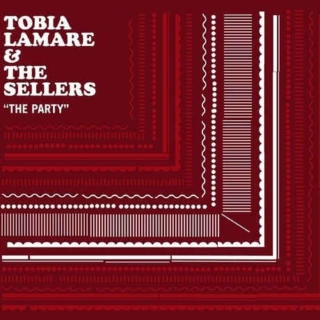Image of Tobia Lamare & the Sellers "the party"
