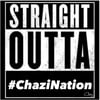 Chazi Straight Outta Tshirt