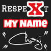 Chazi Respext My Name Tshirt