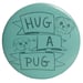 Image of Hug A Pug - Pocket Mirror