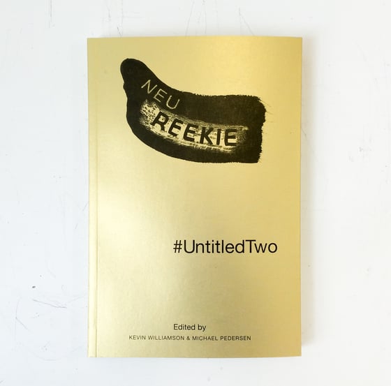 Image of Neu! Reekie! #UntitledTwo - 1st May 2016