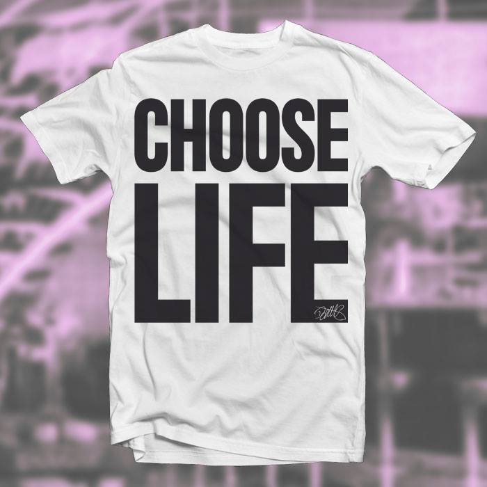 Image of CHOOSE LIFE SHIRT 