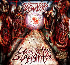Image of Scattered Remains - Led To the Slaughter 