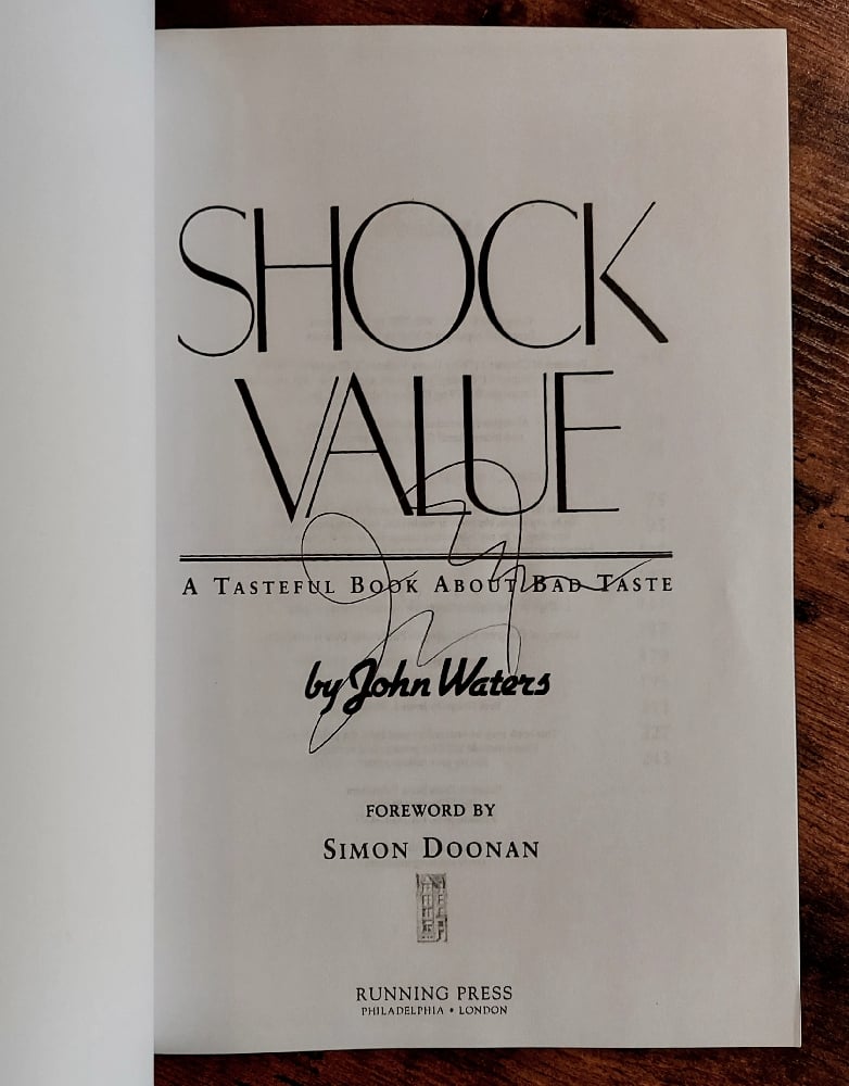 Shock Value, by John Waters - SIGNED.