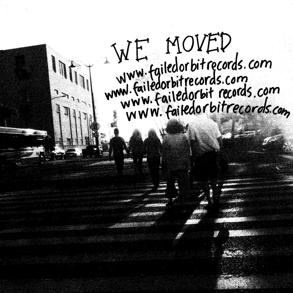 Image of WE MOVED TO WWW.FAILEDORBITRECORDS.COM