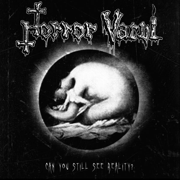 Image of Horror Vacui "Can You Still See Reality" 7"