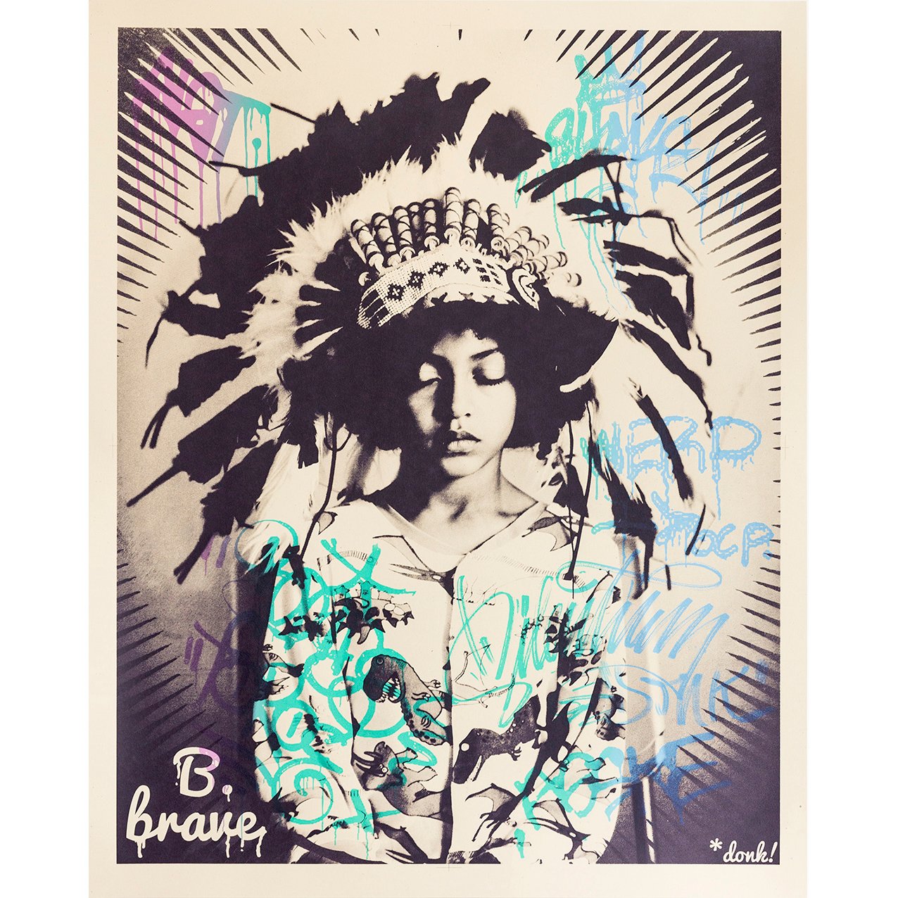 B.brave (Tagged edition) | Donklondon - Donk street art screen