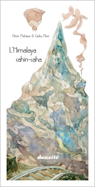 Image of « L’Himalaya cahin-caha » d’Henri Michaux et Carlos Nine