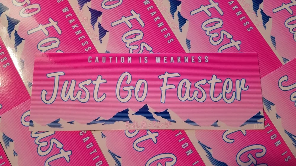 Image of Just Go Faster