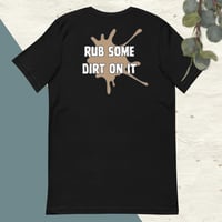 Image 2 of Rub Some Dirt on It - Dark