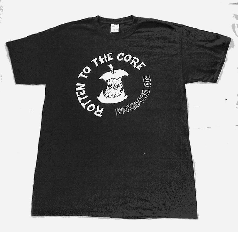 Image of Rotten to the core Shirt