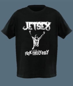 Image of "Fuck everybody" Shirt