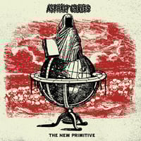 Asphalt Graves "The New Primitive" VIT046 LP