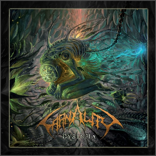 Image of CARNALITY "Dystopia" 