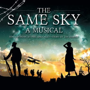 Image of The Same Sky - A Musical - Album