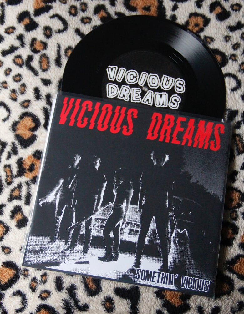 Image of Somethin' Vicious 7" (BLACK vinyl)