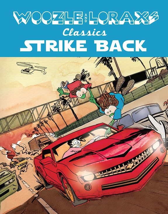 Image of Woozle and Lorax Classics Strike Back 