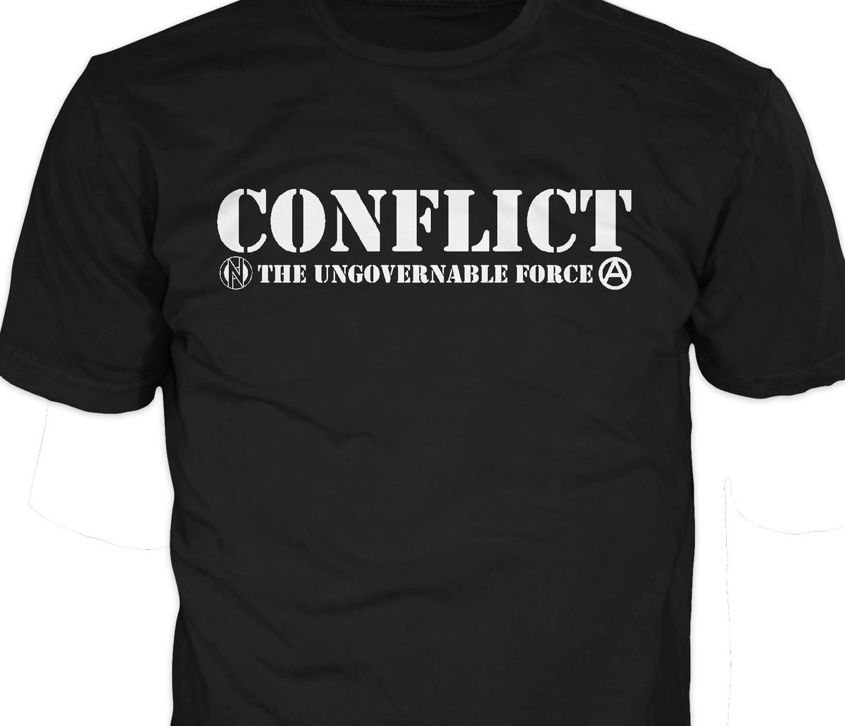 Image of Conflict Ungovernable Force T-Shirt