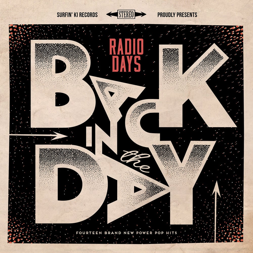 Image of NEW!!! Radio Days "Back In the Day" LP!!!